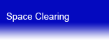 Space Clearing